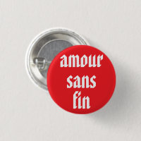 Amour Sans Fin (Oneindige Liefde) Franse citaat