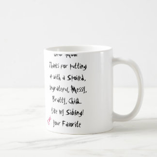 Amour, Ton Favori ! Maman Mug