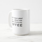 Amoureux De Café Drôle Mug De Café Phrase Humorist (Devant gauche)