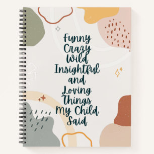 Amoureux Drôle Que Mon Enfant A Dit Carnet Coloré