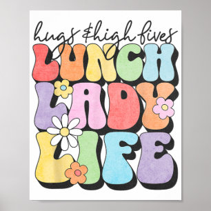 &amp; High Fives Lunch Lady Vibes School Waardevol Poster