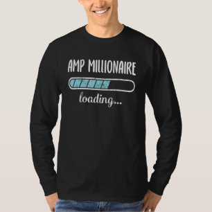 AMP Millionaire Lading Family Friends Humor Trend T-shirt