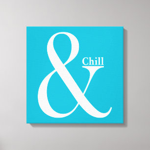 Ampersand Chill Canvas Afdruk