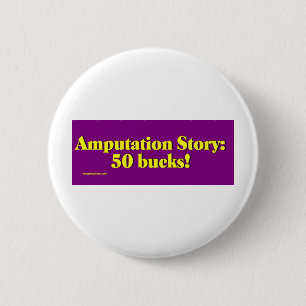 amputatie_verhaal ronde button 5,7 cm