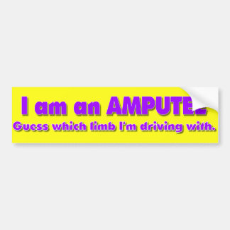 Ampute driver bumpersticker