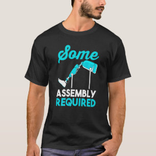 Ampututatie van een poot Funny Amputtatie Een asse T-shirt