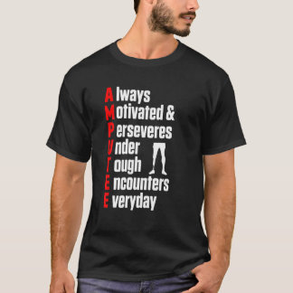 Ampuut Humor Definition leg Arm Funny Recovery Gi T-shirt