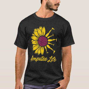Ampuut Humor Flower Life Leg Arm Funny Recovery 1 T-shirt