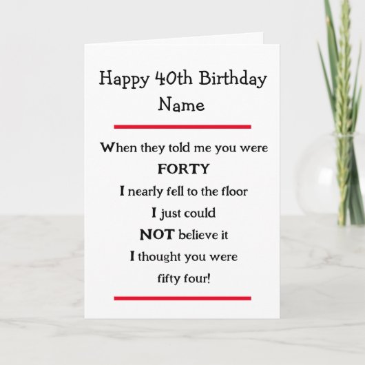 Amusant 40e anniversaire Cheeky Verse carte d'anni (Devant)