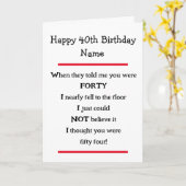 Amusant 40e anniversaire Cheeky Verse carte d'anni (Fleur jaune)