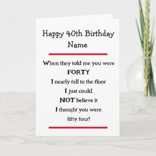 Amusant 40e anniversaire Cheeky Verse carte d'anni