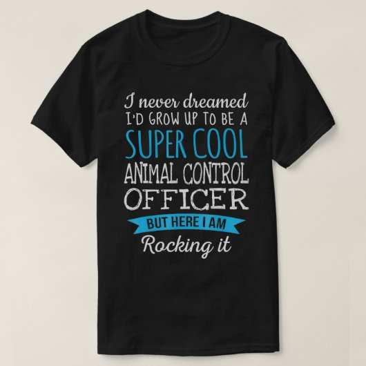 Amusant Agent de contrôle animal T-shirt Appréciat (Design devant)