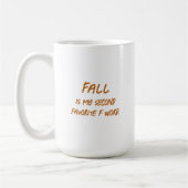 Amusant automne Humour Mug automne automne automne (Gauche)