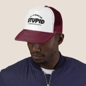 Amusant Casquette de baseball "Stupide", Humour Ma (En situation)