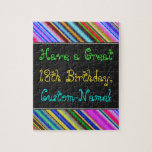 Amusant, coloré, Whimsical 18th Birthday Puzzle<br><div class="desc">Ce puzzle amusant, coloré et fantaisiste à thème d'anniversaire présente un voeu d'anniversaire chaleureux comme "Ayez un grand 18e anniversaire, Custom-Name!". Le nom peut être personnalisé. Il y a aussi des bandes multicolores en haut et en bas. Un casse-tête comme celui-ci pourrait être une façon amusante d'offrir des voeux d'anniversaire...</div>