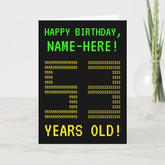 Amusant, Geeky, Nerdy "53 ANS !" Carte d'anniversa (Devant)