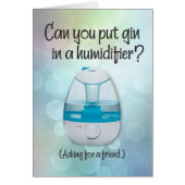 Amusant "Gin in a Humidifier" Get-Well (Devant)