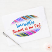 Amusant "Incroyable élève du jour !" Autocollant (Enveloppe)
