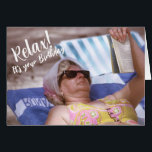 Amusant Joyeux Anniversaire Relaxant sur la plage<br><div class="desc">Relax ! C'est ton anniversaire ! Carte d'anniversaire humoristique vintage pour votre meilleur ami. Customisez cette carte si vous le souhaitez.</div>