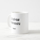 Amusant Mug voisin (Devant gauche)