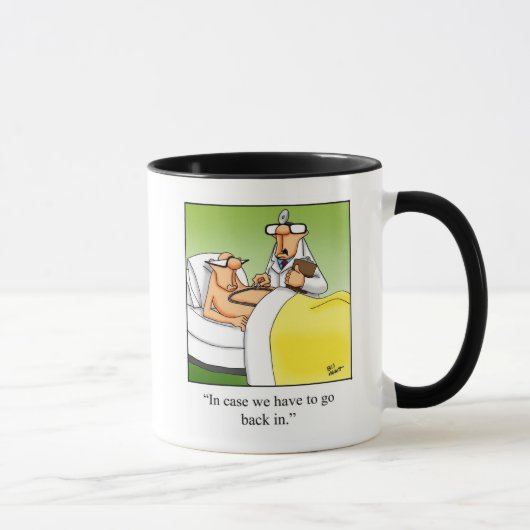 Amusant obtenir bien Humour Mug (Droite)