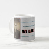 AMUSANT "PLAINTE À PROPOS DE NOTRE CAFÉ" MUG (Devant gauche)