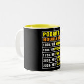 Amusant Podiatre Taux horaire Mug (Devant gauche)