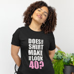 Amusant T-shirt 40e anniversaire<br><div class="desc">C'est le grand 4-0 ! ! Fêtons ! design par ©Whupsadaisy Creations</div>