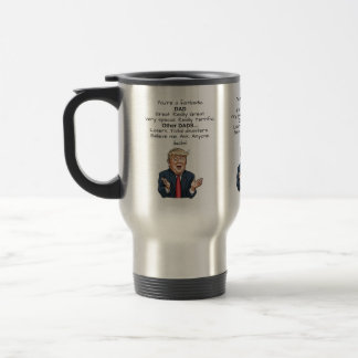 Amusant Trump Fête des pères Travel Mug