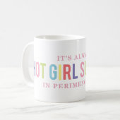 Amusante Fille chaude Été Perimenopause Mug (Devant gauche)