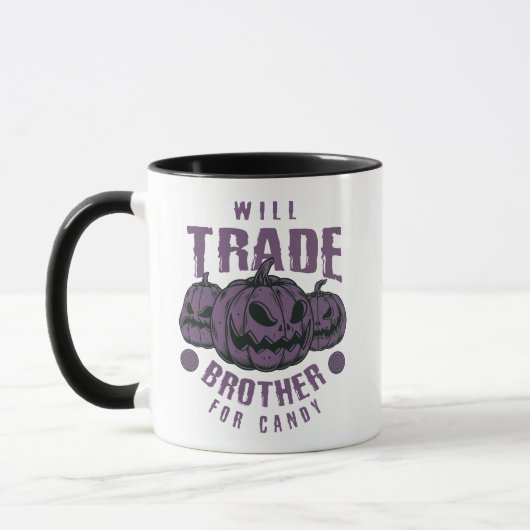 Amusante Mug D'Halloween - Will Trade Brother Pour (Gauche)
