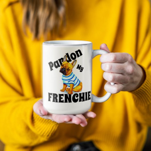 Amusante Pardon Mon Français Bulldog Coffee Mug