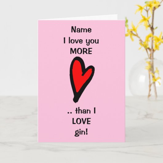 Amusez-vous plus que Gin Valentines Carte de jour (Fleur jaune)