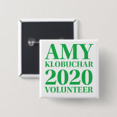 Amy Klobuchar Volunteer 2-inch Square Button (Voorkant /achterkant)