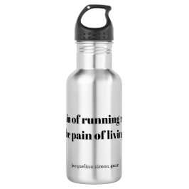 An inspirational quote for runners waterfles