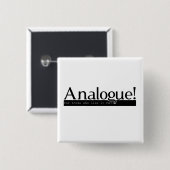 Analoge! Square Pin - zwart op wit Vierkante Button 5,1 Cm (Voorkant /achterkant)