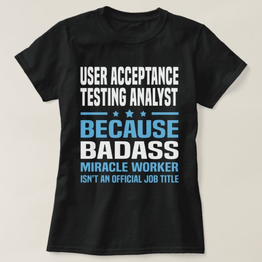 Analyst voor acceptatietests door gebruiker t-shirt (Design voorkant)