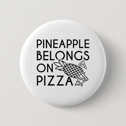 ananas behoort tot de pizza ronde button 5,7 cm (Voorkant)