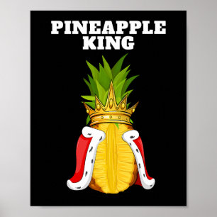 Ananas King Mannen Ananas Lover Shirt Leuke Pin Poster