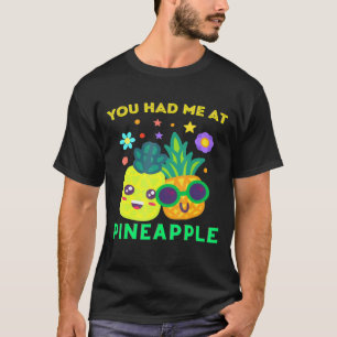 Ananassen die je me had bij Mannen van de anananas T-shirt