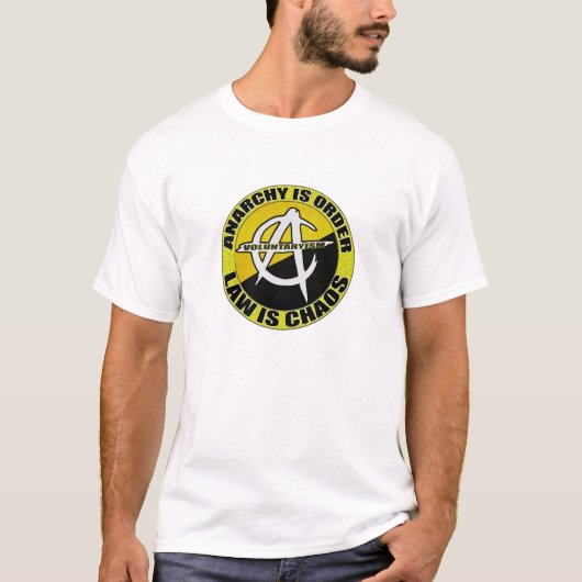 Anarchie is orde, wet is chaos t-shirt (Voorkant)