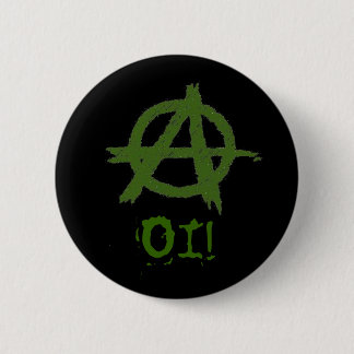 anarchie, OI! botton Ronde Button 5,7 Cm