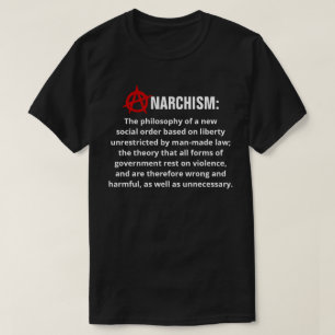 Anarchisme Definition T-Shirt