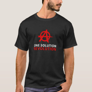 Anarchistische anarchist One Solution Revolution A T-shirt