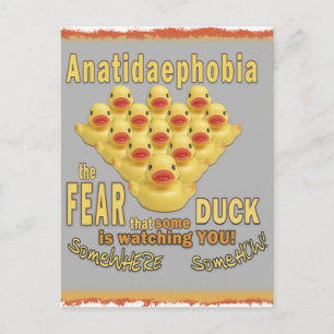 ANATIDAEPHOBIA - VREES VOOR EENDEN! Rubber Eend Briefkaart