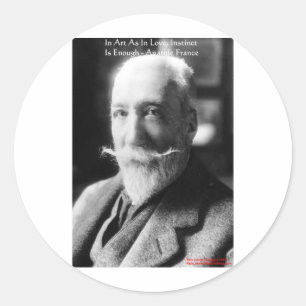 Anatole France "Kunst/Instinct/Liefde" Wijsheid Ge Ronde Sticker