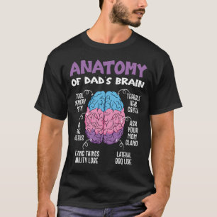 Anatomie van de hersenen van een vader Grappige va T-shirt