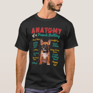 anatomie van een Franse Bulldog Dog Owner 1 T-shirt