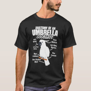 Anatomie van een parmbrella Cockatau Parrot Birdwa T-shirt