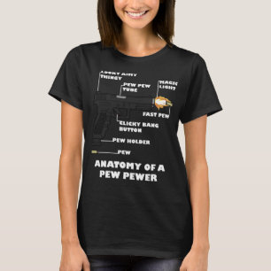 Anatomie van een Pew Pewer Funny 2nd Amendment Pis T-shirt
